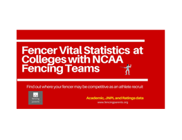 Vital Statistics on Colleges with NCAA Fencing Teams