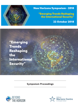 “Emerging Trends Reshaping the International Security” 22 October 2018