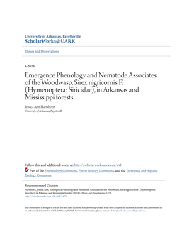 Hymenoptera: Siricidae), in Arkansas and Mississippi Forests Jessica Ann Hartshorn University of Arkansas, Fayetteville