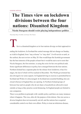 The Times View on Lockdown Divisions Between the Four Nations: Disunited Kingdom Nicola Sturgeon Should Resist Playing Independence Politics