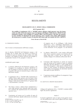 Regolamento (UE) N. 109/2013 Della Commissione Del 29 Gennaio 2013 Che Modifica Il Regolamento (CE) N. 748/2009 Relativo All'e