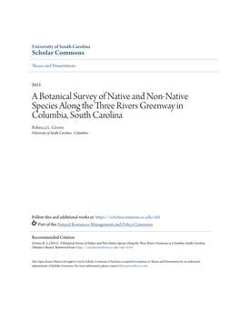 A Botanical Survey of Native and Non-Native Species Along the Three Rivers Greenway in Columbia, South Carolina Rebecca L