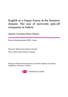 English As a Lingua Franca in the Business Domain: the Case of University Spin-Off Companies in Galicia