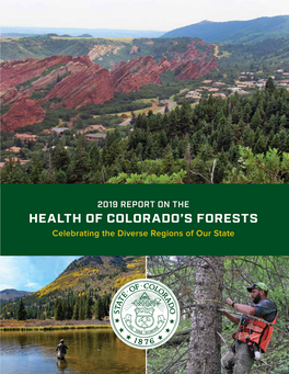 2019 Report on the Health of Colorado's Forests