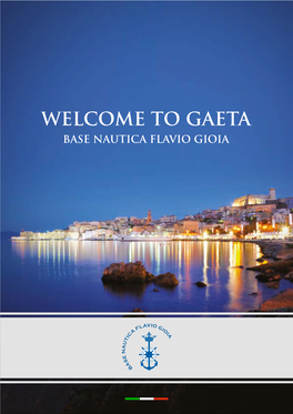 Gaeta Base Nautica Flavio Gioia Welcome to Gaeta