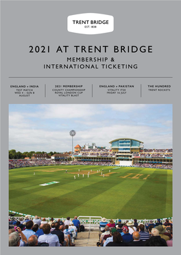 2021 at Trent Bridge Membership & International Ticketing