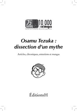 Osamu Tezuka : Dissection D'un Mythe