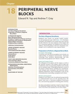 Peripheral Nerve Blocks Can Provide Surgical Anesthe- Ergonomics and Transducer Manipulation Sia and Postoperative Pain Relief (Table 18.1)