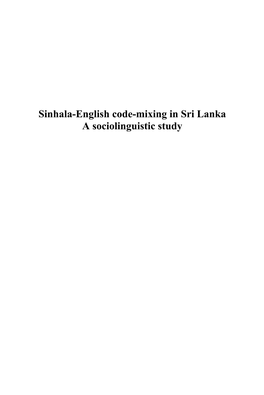 Sinhala-English Code-Mixing in Sri Lanka a Sociolinguistic Study