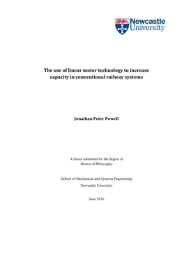The Use of Linear Motor Technology to Increase Capacity in Conventional Railway Systems