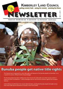 Bunuba People Get Native Title Rights
