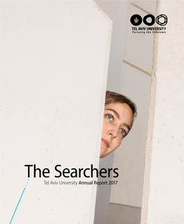 The Searchers Tel Aviv University Annual Report 2017 Messages | P