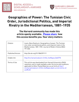 Geographies of Power: the Tunisian Civic Order, Jurisdictional Politics, and Imperial Rivalry in the Mediterranean, 1881-1935