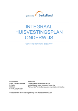Integraal Huisvestingsplan Onderwijs Gemeente Berkelland 2020-2036 Inhoudsopgave Voorwoord