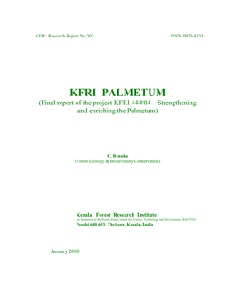 KFRI PALMETUM (Final Report of the Project KFRI 444/04 – Strengthening and Enriching the Palmetum)