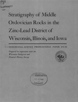 Stratigraphy of Middle Ordovician Rocks in the Zinc-Lead District of Wisconsin, Illinois, and Iowa
