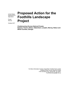 Proposed Action for the Foothills Landscape Project Is Organized to First Describe the Overall Need of the Project