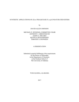 Synthetic Applications of (E)-Α-Trialkylsilyl-Α,Β-Unsaturated Esters