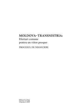 Moldova–Transnistria: Procesul De Negocieri
