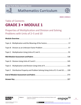 GRADE 3 • MODULE 1 Table of Contents GRADE 3 • MODULE 1 Properties of Multiplication and Division and Solving Problems with Units of 2–5 and 10