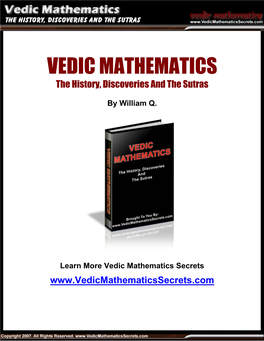 VEDIC MATHEMATICS the History, Discoveries and the Sutras