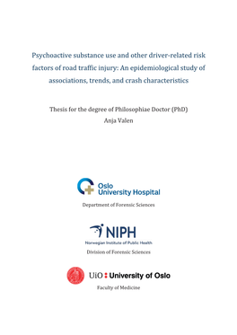 Psychoactive Substance Use and Other Driver-Related Risk Factors of Road Traffic Injury: an Epidemiological Study of Associations, Trends, and Crash Characteristics