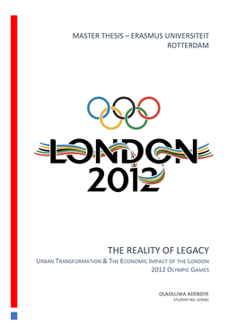 The Reality of Legacy Urban Transformation & the Economic Impact of the London 2012 Olympic Games