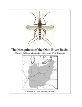 The Mosquitoes of the Ohio River Basin: Illinois, Indiana, Kentucky, Ohio, and West Virginia
