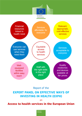 EXPERT PANEL on EFFECTIVE WAYS of INVESTING in HEALTH (EXPH) on Access to Health Services in the European Union