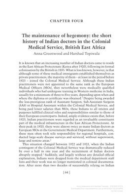 The Short History of Indian Doctors in the Colonial Medical Service, British East Africa Anna Greenwood and Harshad Topiwala