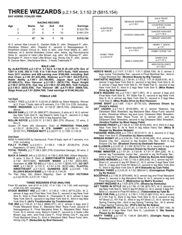 THREE WIZZARDS P,2,1:54; 3,1:52.2F ($815,154)