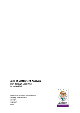 Housing: Edge of Settlement Analysis 2013 NOV 2013 Contents