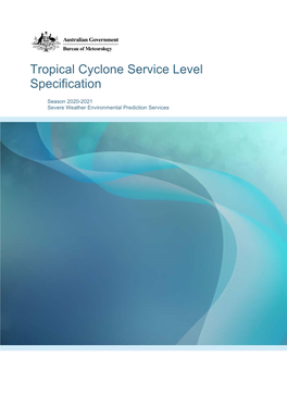 Tropical Cyclone Service Level Specification