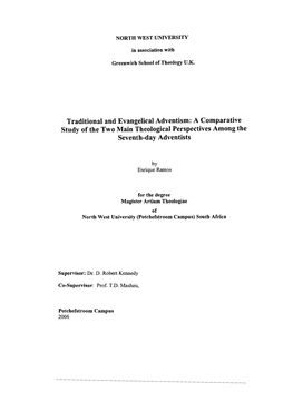 Traditional and Evangelical Adventism: a Comparative Study of the Two Main Theological Perspectives Among the Seventh-Day Adventists