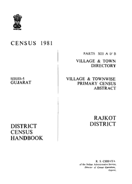 District Census Handbook, Rajkot, Part XIII a & B, Series-5