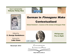 German in Finnegans Wake Contextualized Helmut Bonheim’S a Lexicon of the German in Finnegans Wake