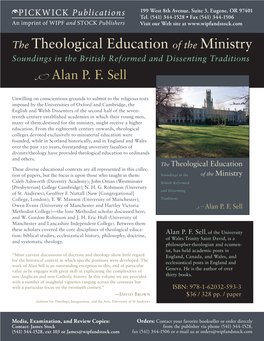 The Theological Education of the Ministry Soundings in the British Reformed and Dissenting Traditions Alan P