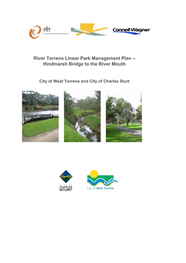 River Torrens Linear Park Management Plan – Hindmarsh Bridge to the River Mouth