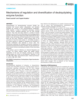 Mechanisms of Regulation and Diversification of Deubiquitylating Enzyme Function Pawel Leznicki* and Yogesh Kulathu*