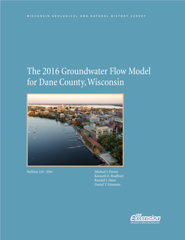The 2016 Groundwater Flow Model for Dane County, Wisconsin