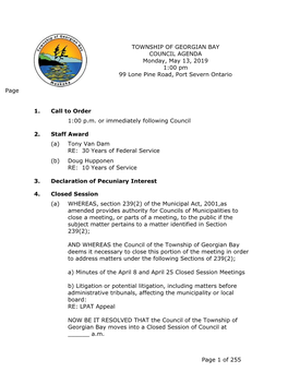 COUNCIL AGENDA Monday, May 13, 2019 1:00 Pm 99 Lone Pine Road, Port Severn Ontario