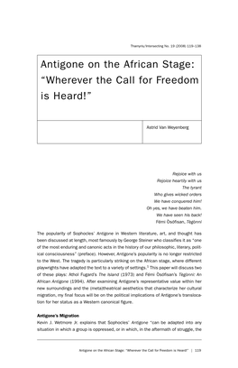 Antigone on the African Stage: “Wherever the Call for Freedom Is Heard!”