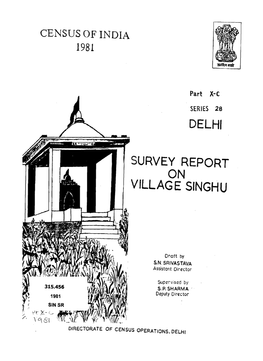 Survey Report on Village Singhu, Part X-C, Series-28, Delhi