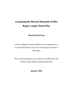 Examining the Physical Demands of Elite Rugby League Match-Play