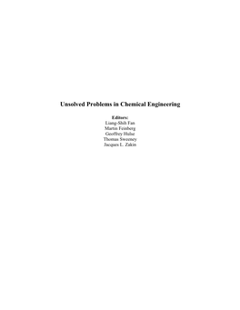 Unsolved Problems in Chemical Engineering