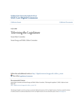 Televising the Legislature Senate Rules Committee