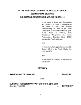 In the High Court of Malaya at Kuala Lumpur (Commercial Division) Originating Summons No