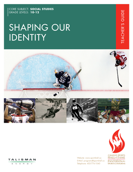 Shaping Our Identity Teacher’S Guide