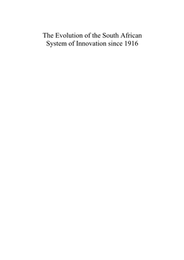 The Evolution of the South African System of Innovation Since 1916