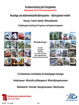 Bahnsysteme - Bahnsysteme/-Verkehr Planung • Technik • Betrieb • Wirtschaftlichkeit Projektbezogene Ausbildung Für Ingenieure Und Ingenieurmanagement